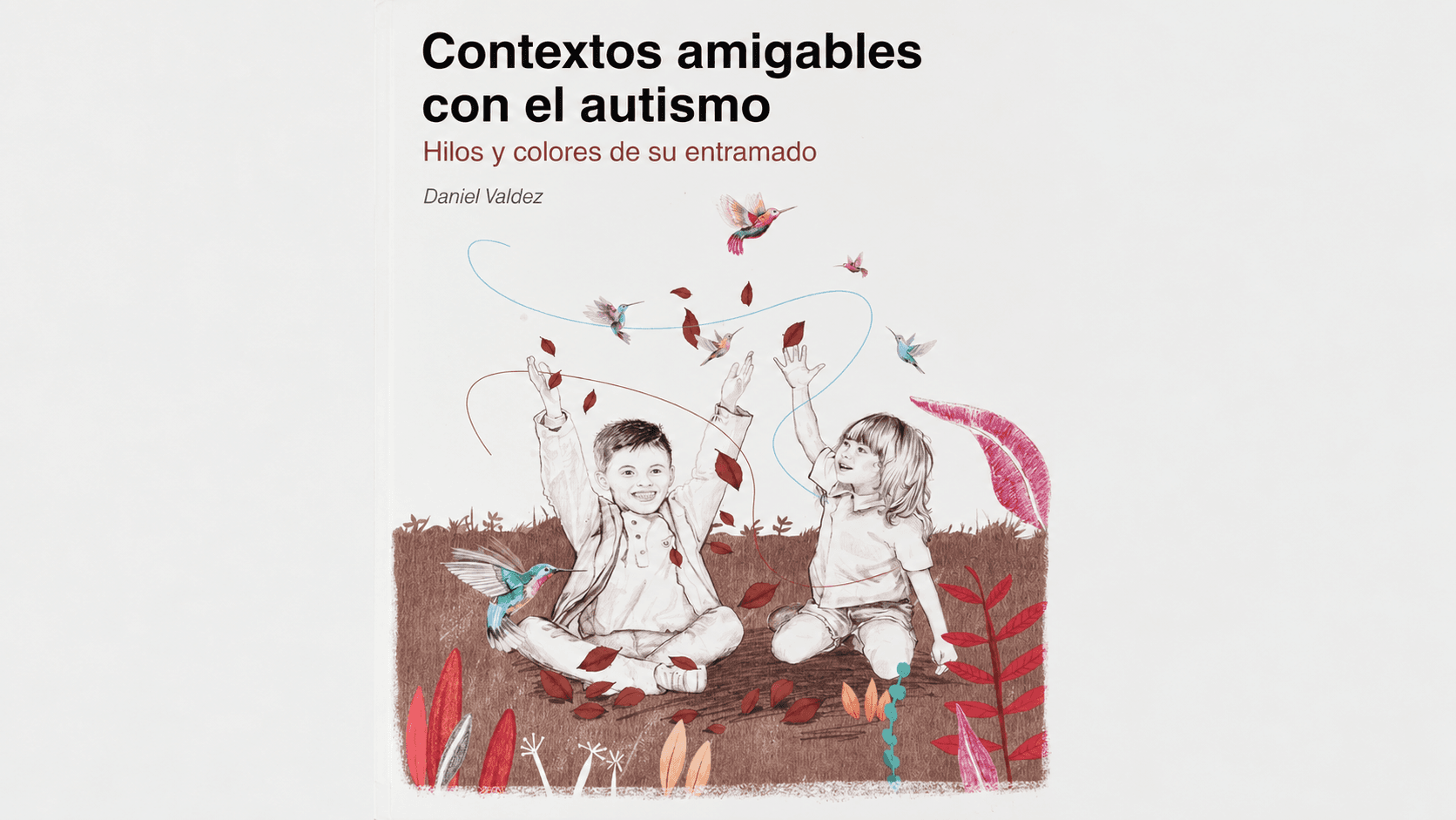 Contextos Amigables con el Autismo