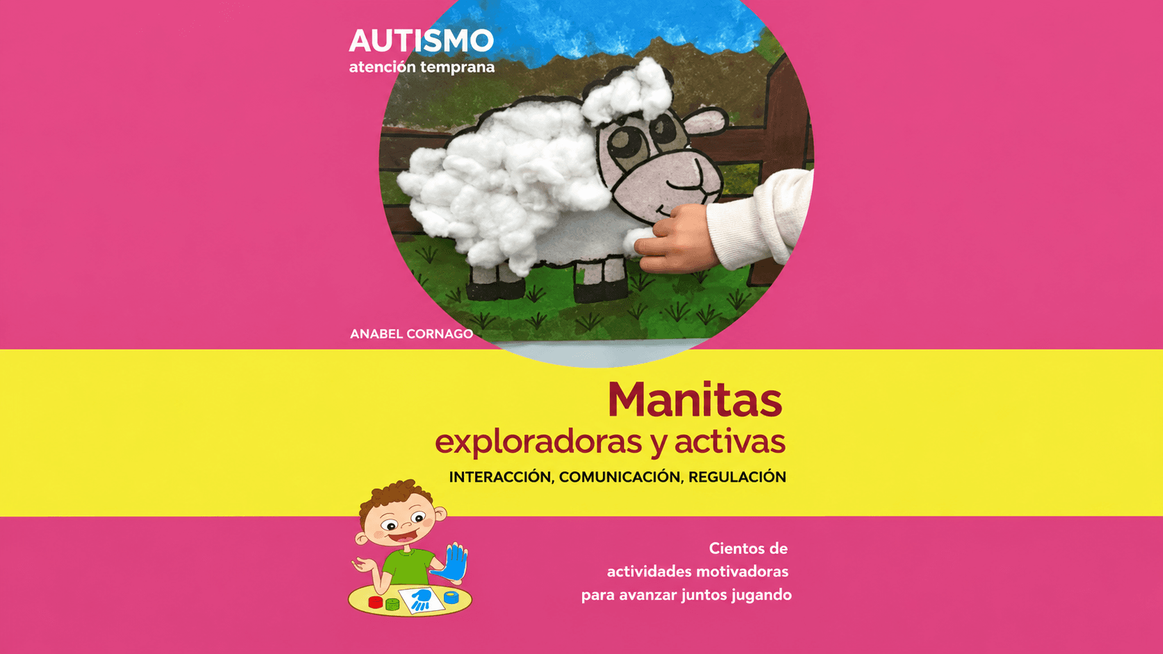 Manitas exploradoras activas