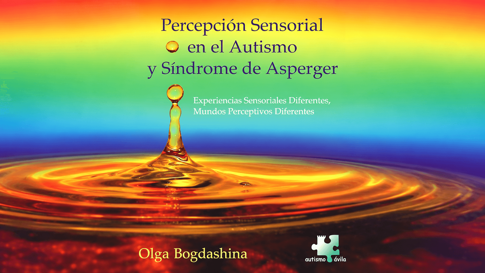 Percepción sensorial en el autismo y síndrome de asperger